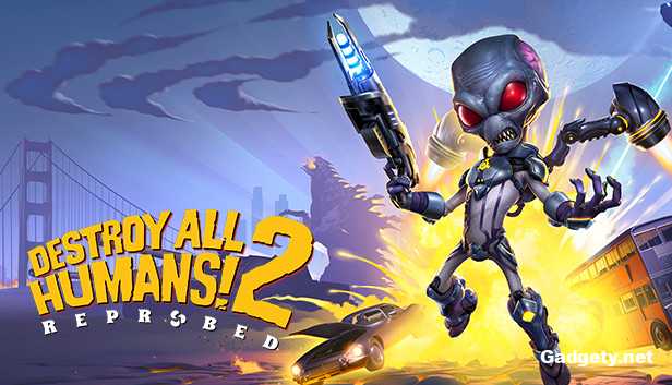 Destroy All Humans 2 Reprobed 