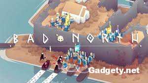 Bad North
